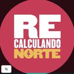 Perfil de Instagram de recalculandonorte